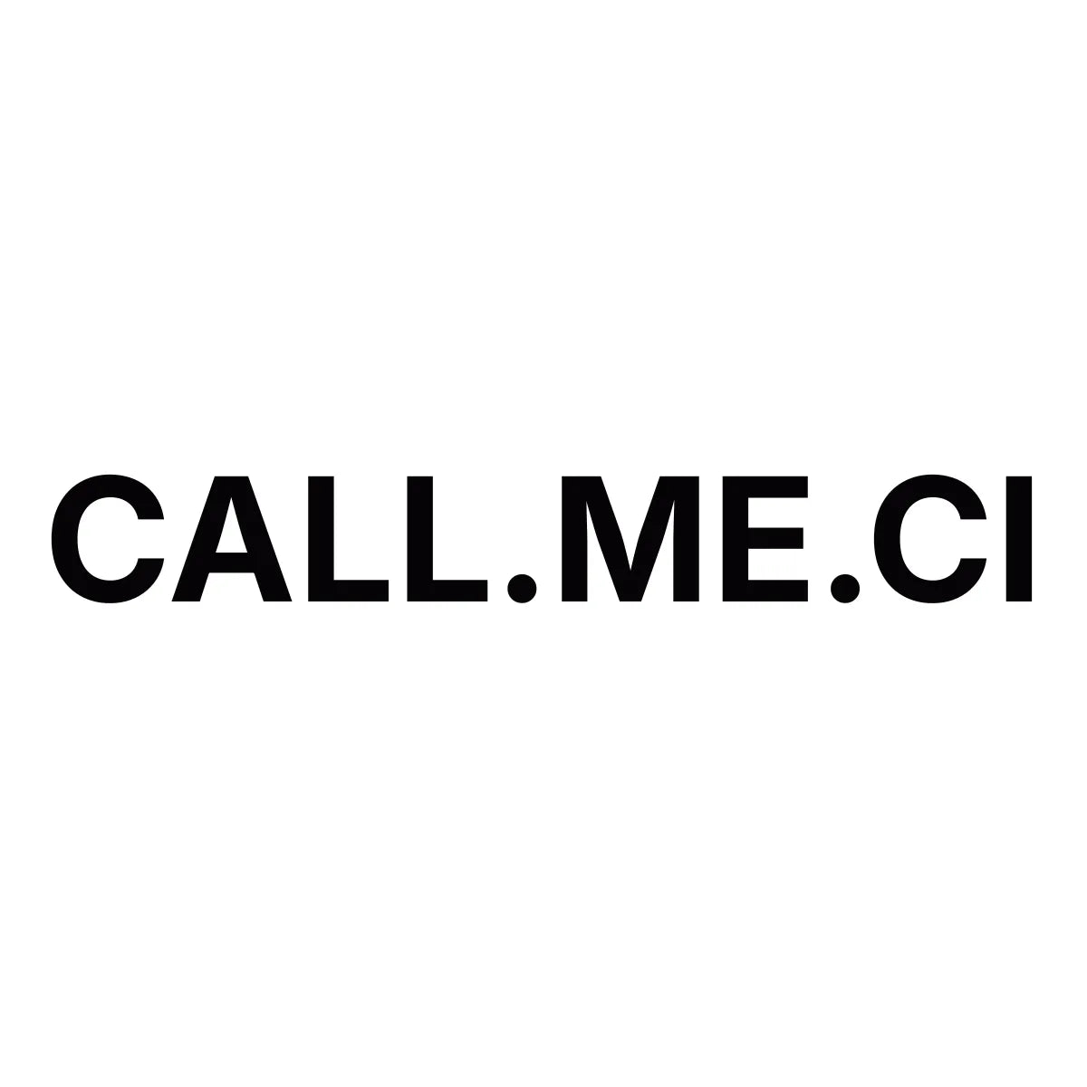 CALL ME CI